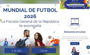 FGR habilita aplicación para denuncias de turistas rumbo al Mundial 2026