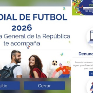 FGR habilita aplicación para denuncias de turistas rumbo al Mundial 2026
